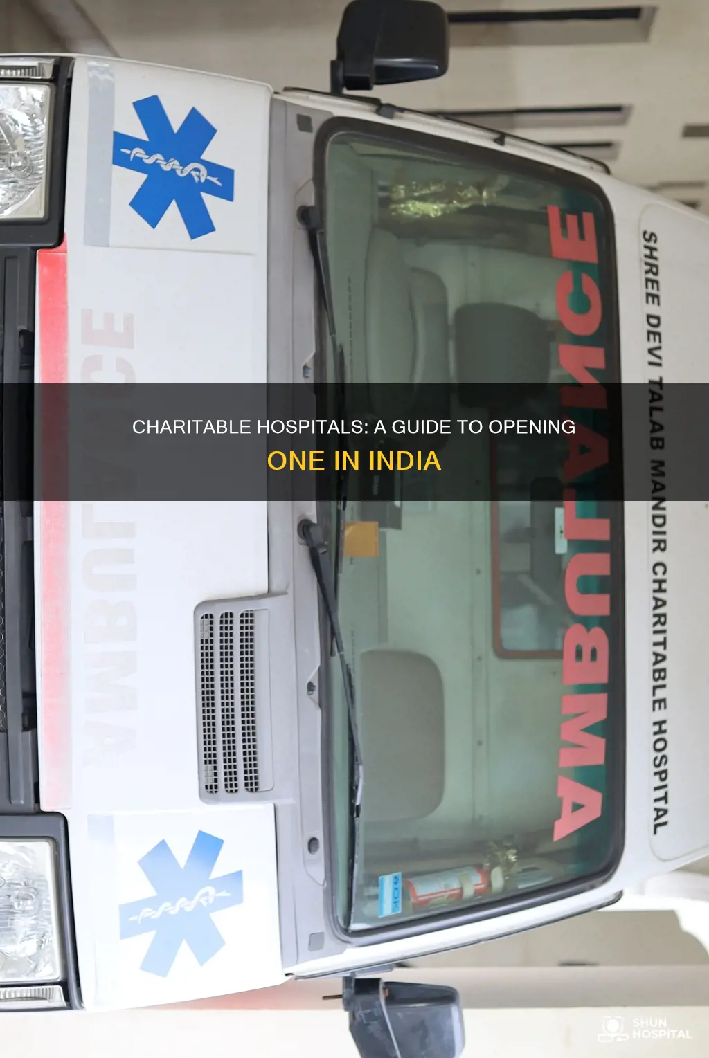 how to open charitable hospital in india