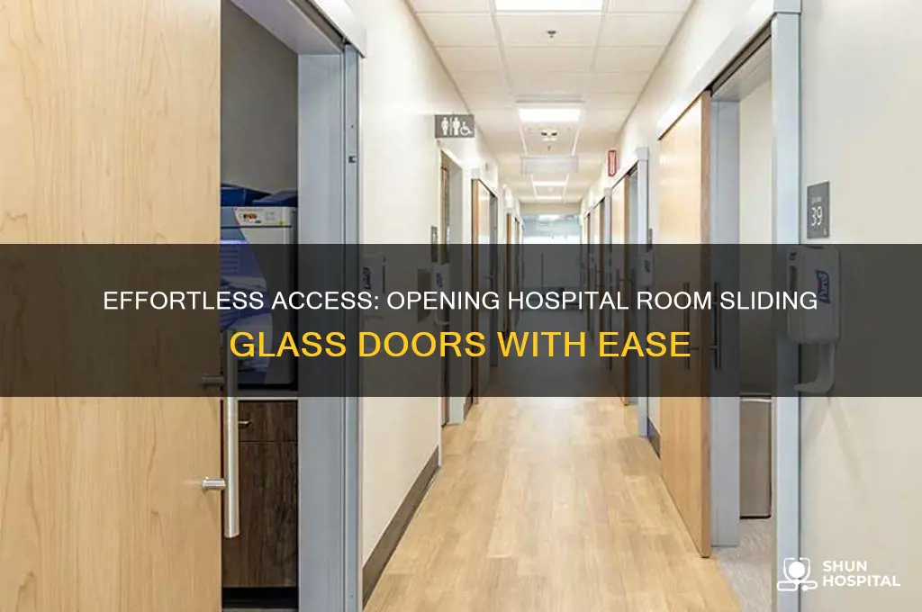 how to open sliding glass door in hospital room