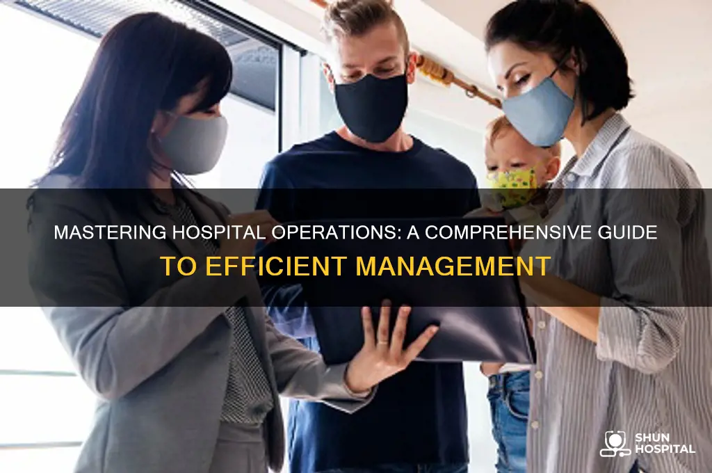 how to operate a hospital