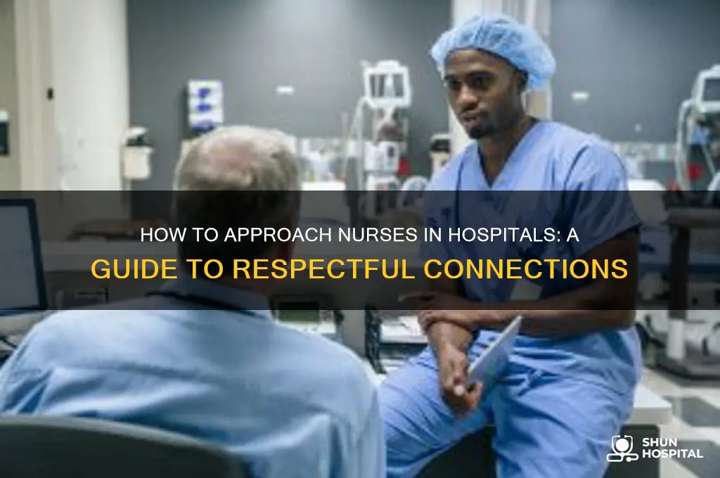 how to pick up a nurse in the hospital