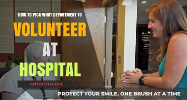 Choosing Your Hospital Volunteer Department: A Guide to Finding Your Fit