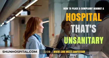 Unsanitary Hospital Conditions? Here's How to File a Formal Complaint