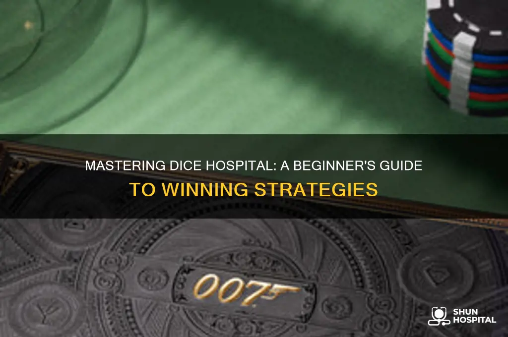how to play dice hospital