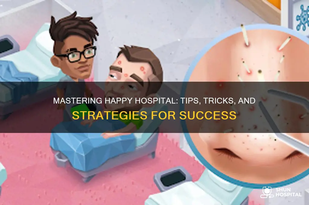 how to play happy hospital