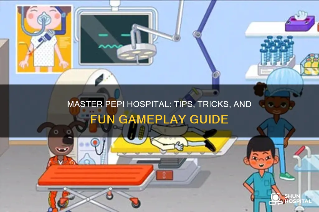 how to play pepi hospital