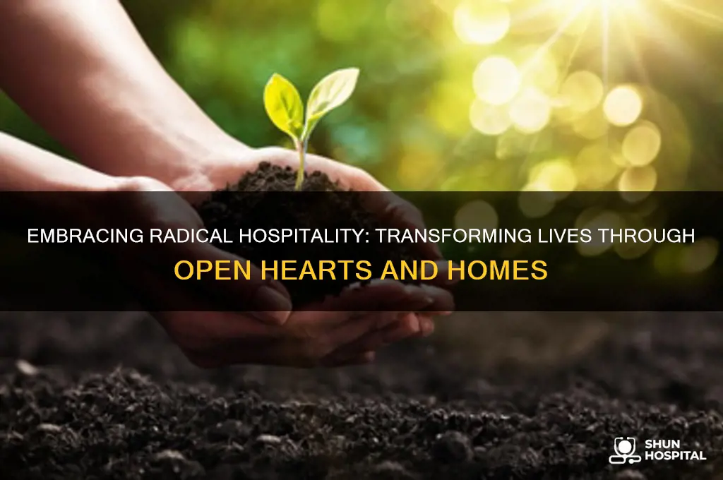 how to practice radical hospitality