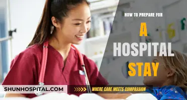 Preparing for a Hospital Stay: A Step-by-Step Guide