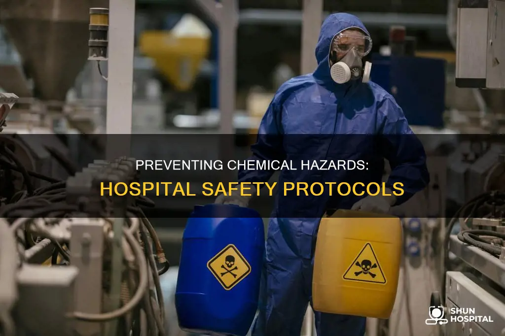how to prevent chemical hazards in hospitals