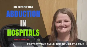 Preventing Child Abduction: Hospital Security Measures