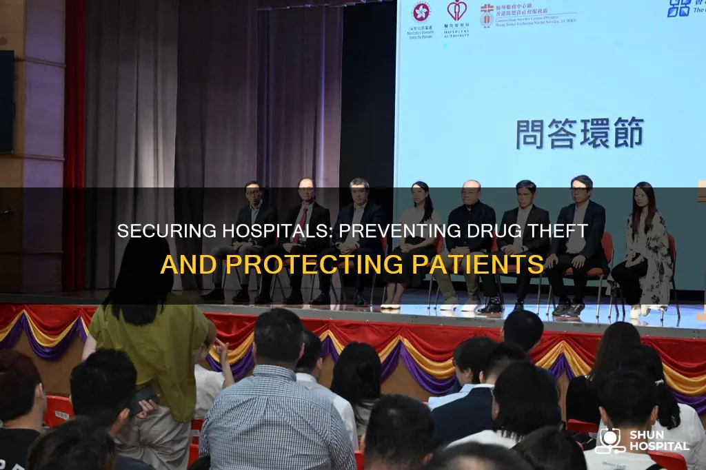 how to prevent drug theft in hospitals