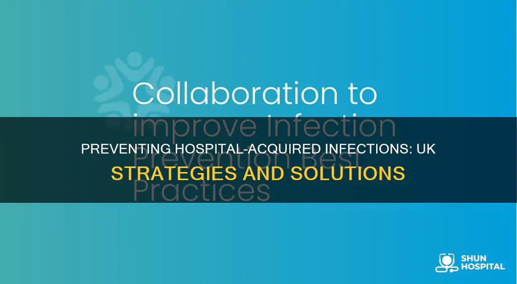 how to prevent hospital acquired infections uk