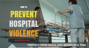 Strategies to Prevent Hospital Violence: Ensuring Safety for All