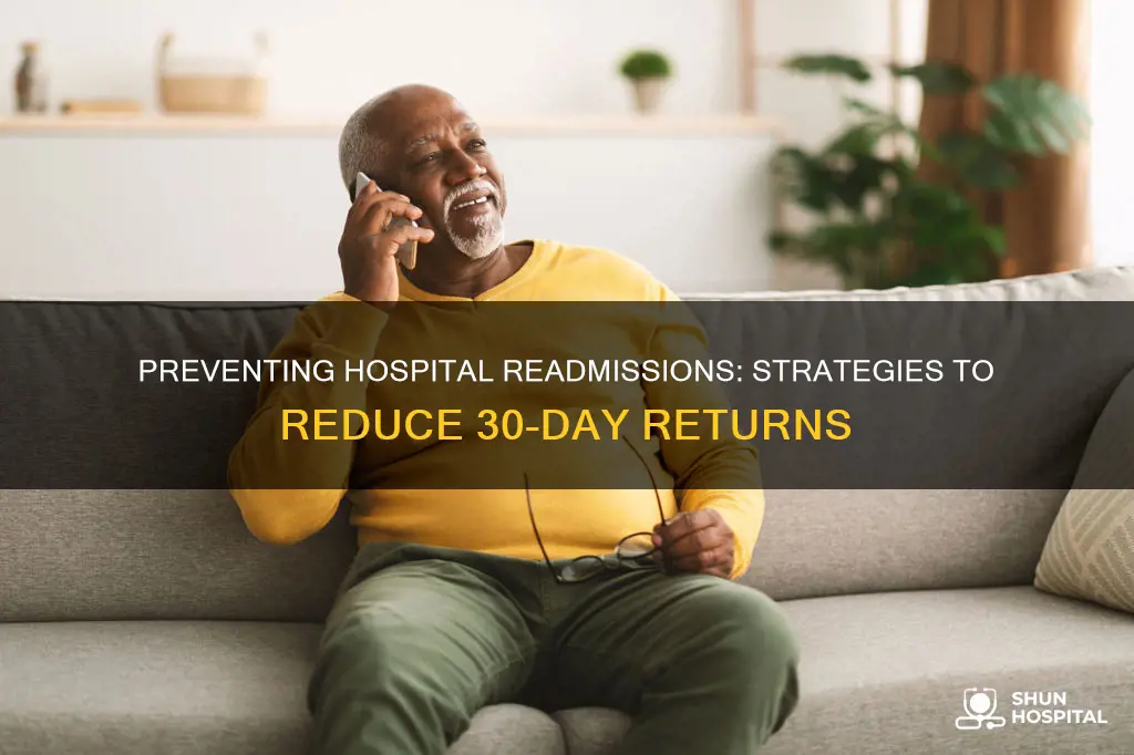 how to preventing 30 day hospital readmissions