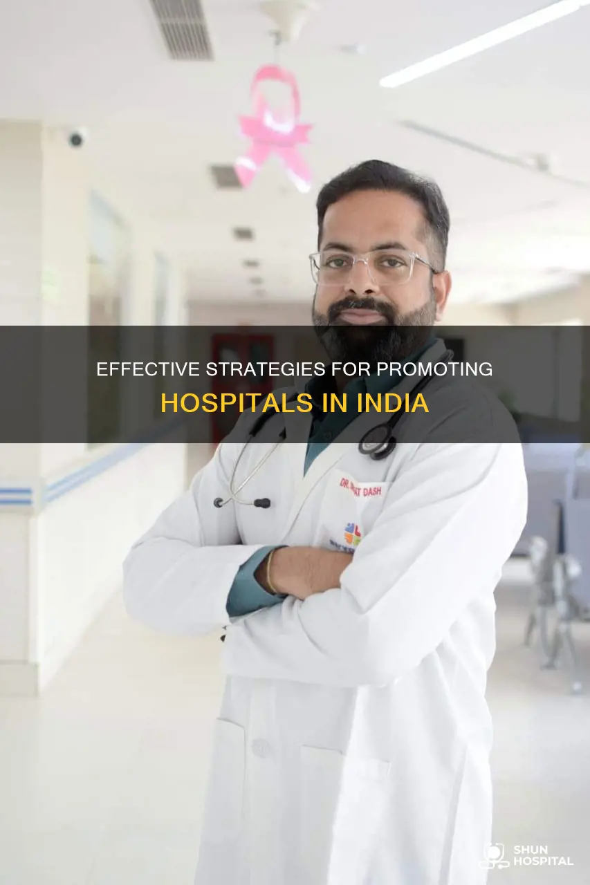 how to promote a hospital in india