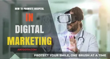 Strategic Digital Marketing for Hospitals: Effective Promotion Techniques