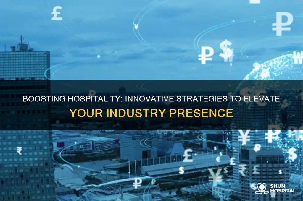 how to promote hospitality industry