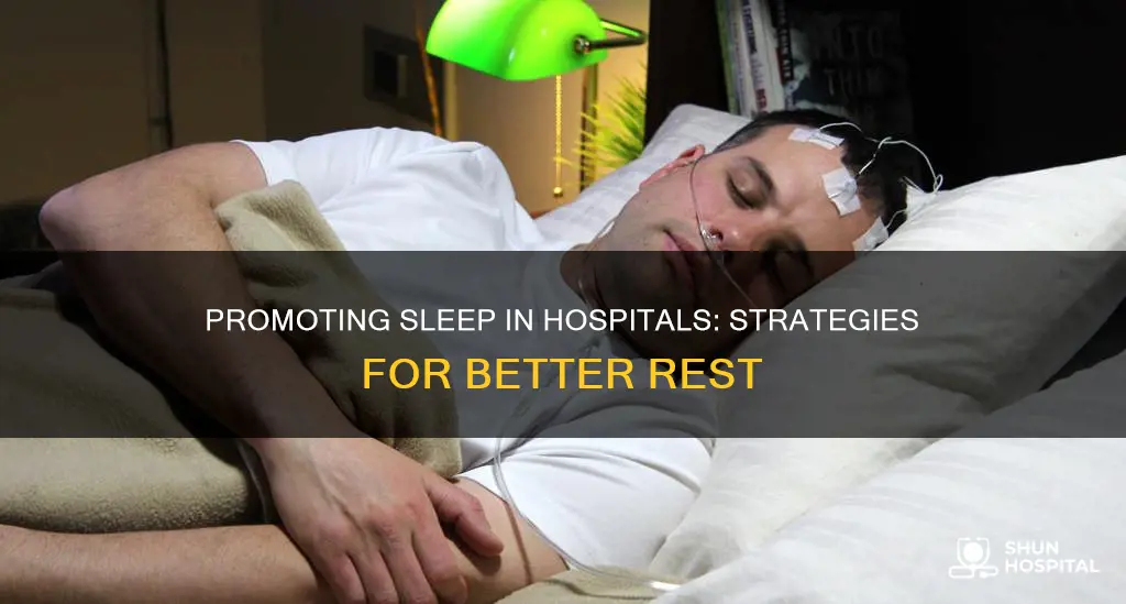 how to promote sleep in the hospital
