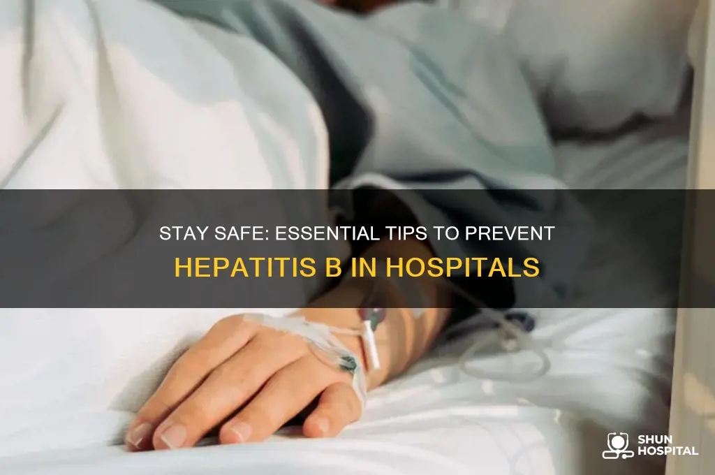 how to protect yourself in the hospital from hep b