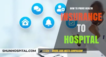 Proving Health Insurance: What to Bring to the Hospital