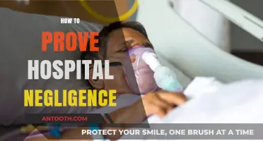 Proving Hospital Negligence: Essential Steps for Legal Accountability