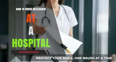 Proving Hospital Negligence: Your Legal Rights