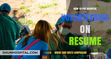 Volunteering at Hospitals: Resume Tips and Tricks