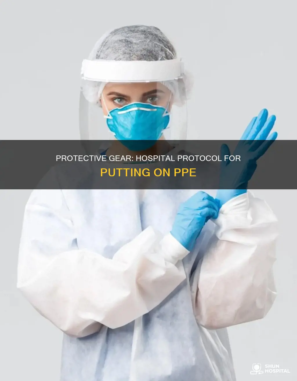 how to put on ppe in hospital