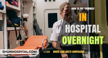 Hospital Stay: Putting Yourself First