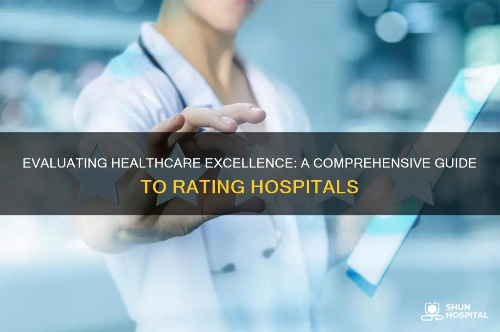 how to rate a hospital