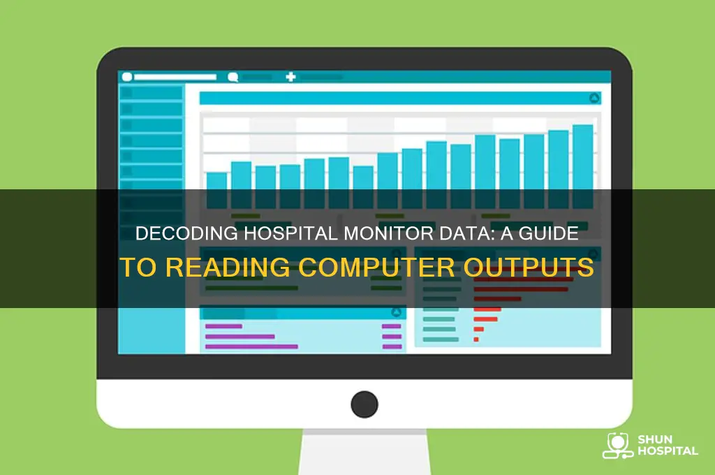 how to read a computer from the hospital monitor