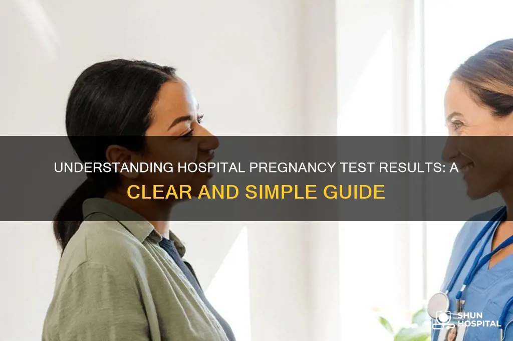 how to read a pregnancy test from the hospital
