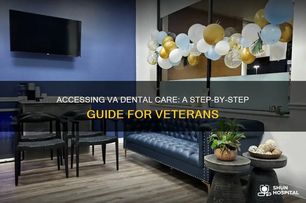 how to receive dental care at a va hospital