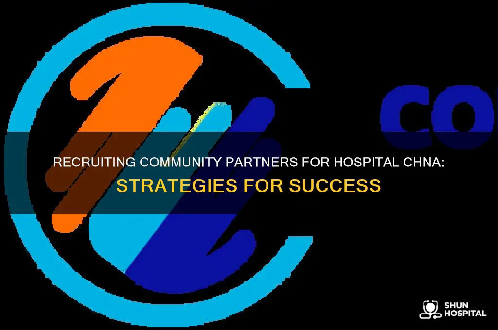 how to recuit community partners for chna in hospitals