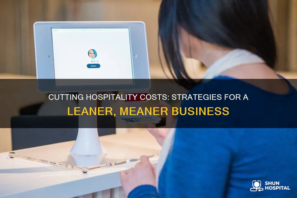how to reduce cost in hospitality industry