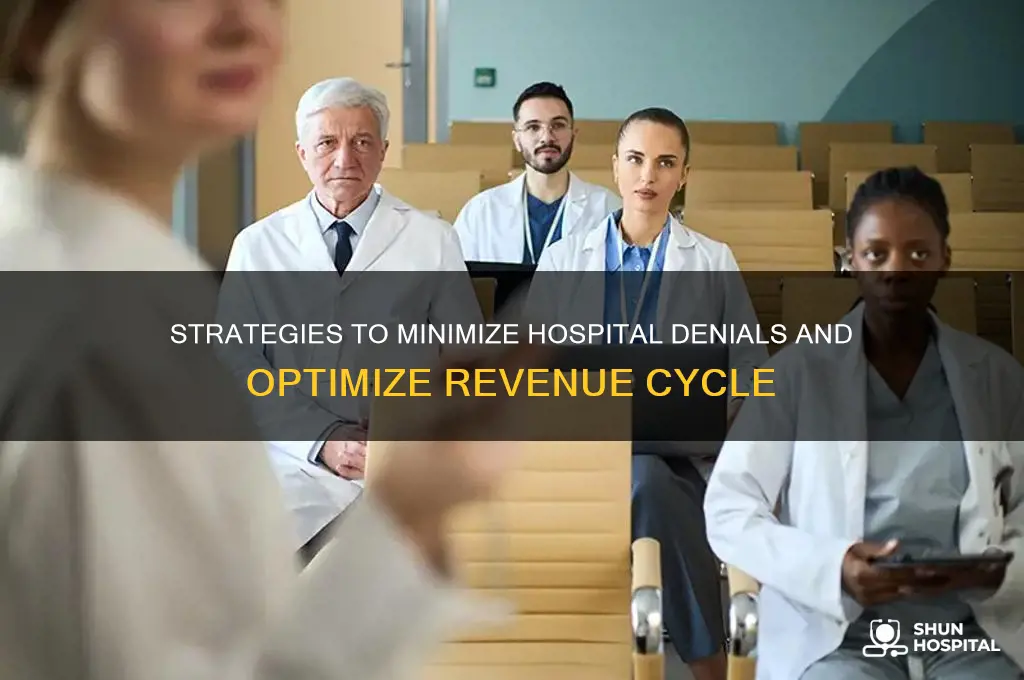 how to reduce hospital denials