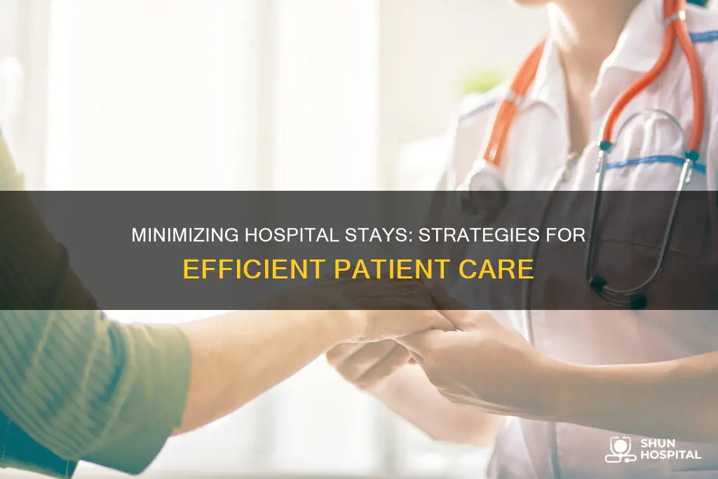 how to reduce hospital length of stay
