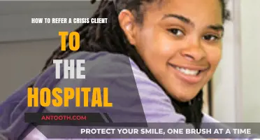 Crisis Client Referral: A Guide to Hospital Admission and Support