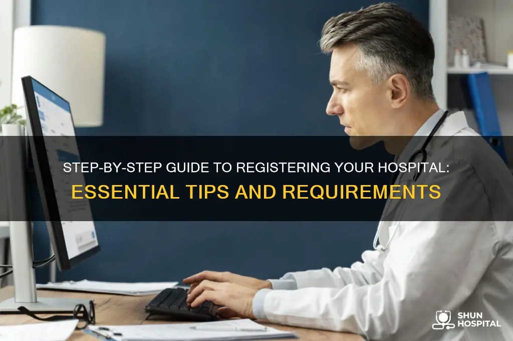how to register a hospital