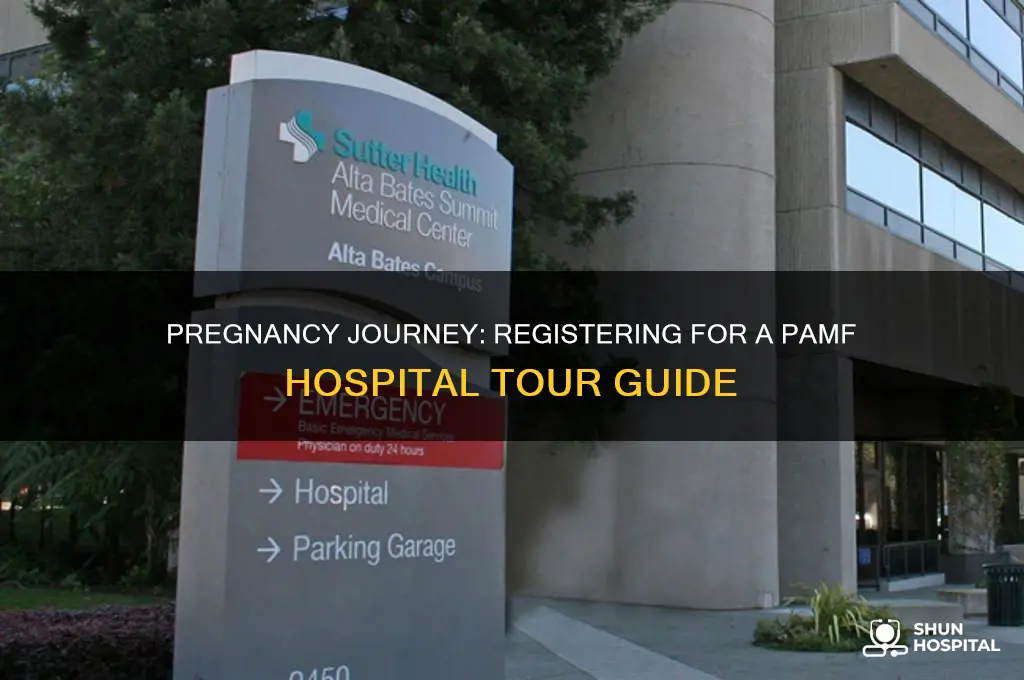 how to register for hospital tour during pregnancy in pamf