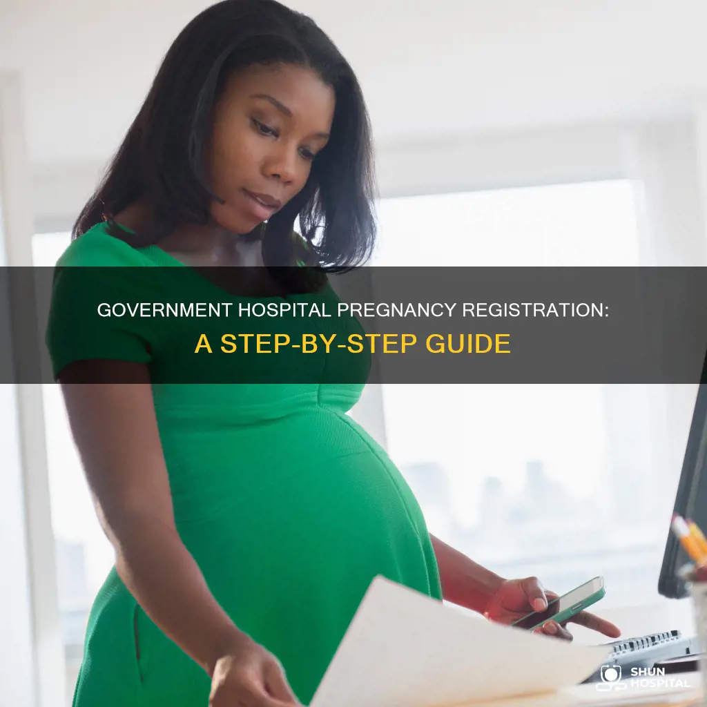 how to register pregnancy in government hospital