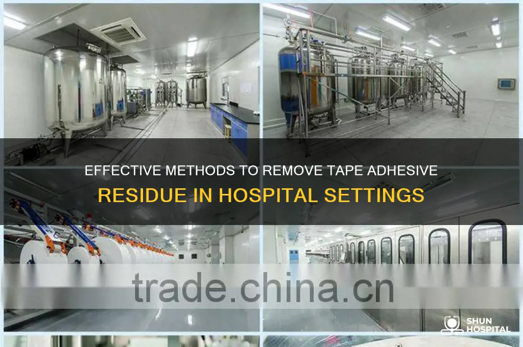 how to remove leftover adhesive from tape in the hospital