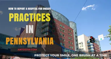 Reporting Unsafe Hospital Practices in Pennsylvania: A Step-by-Step Guide