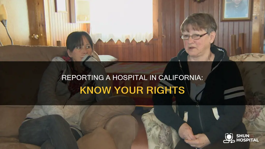 how to report a hospital in california