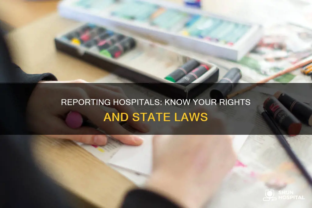 how to report a hospital to state