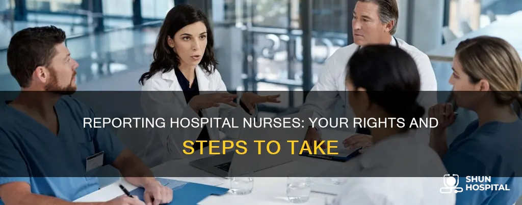 how to report hospita nursel for negligence