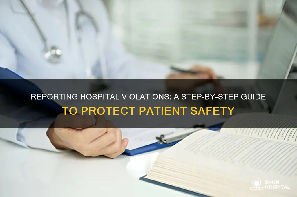 how to report hospital violations