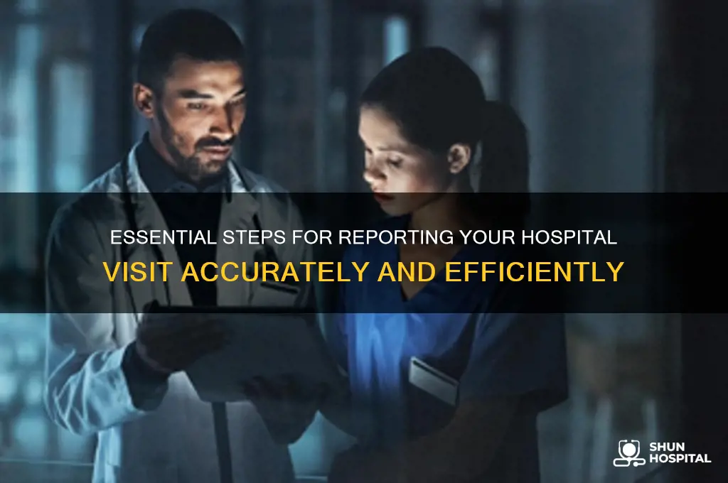 how to report hospital visit
