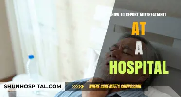 Hospital Patient Rights: Report Mistreatment and Abuse