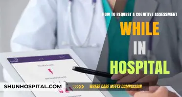 Requesting a Cognitive Assessment in Hospital: A Patient's Guide