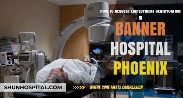 Requesting Employment Certification at Banner Hospital Phoenix: A Step-by-Step Guide